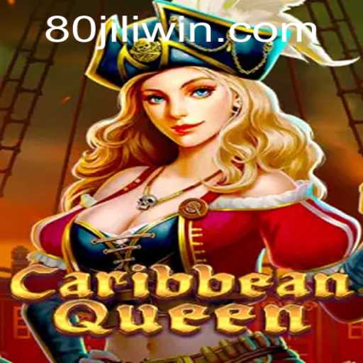 Dive into the Excitement of CaribbeanQueen: Unveiling the Thrills of 80JILI