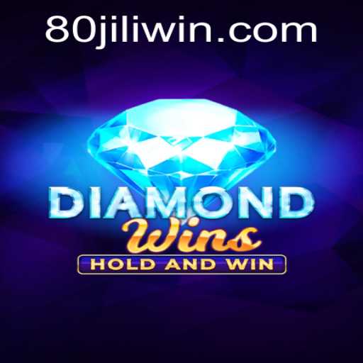 Explore the Thrilling World of DiamondWins: A Captivating Adventure with 80JILI